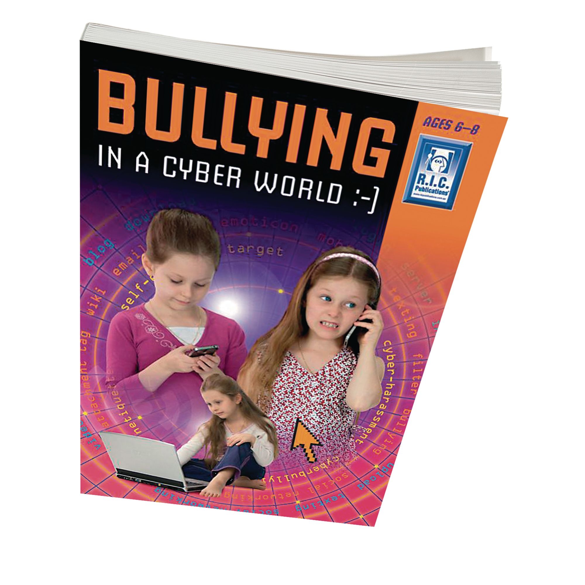 Bullying In a Cyber World - Lower